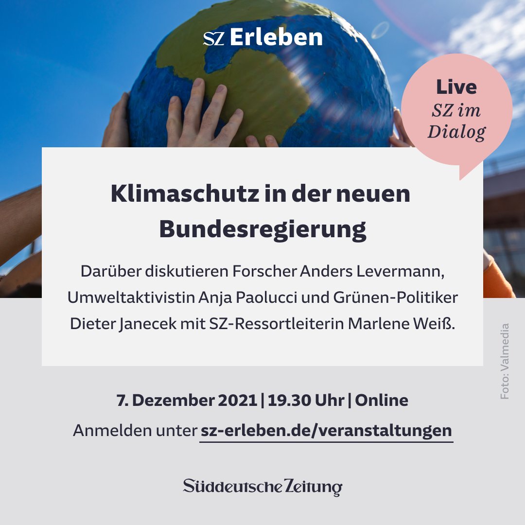 SZ's tweet photo. Zwischen Anspruch und Wirklichkeit: Heute Abend um 19.30 Uhr diskutieren @ALevermann, @anjapaolucci und @DJanecek mit @MarleneJWeiss bei #SZimDialog über die Klimapolitik der künftigen Ampelregierung. Melden Sie sich jetzt an: https://t.co/wHN4FqzoPk https://t.co/yGXqd4y2Y4