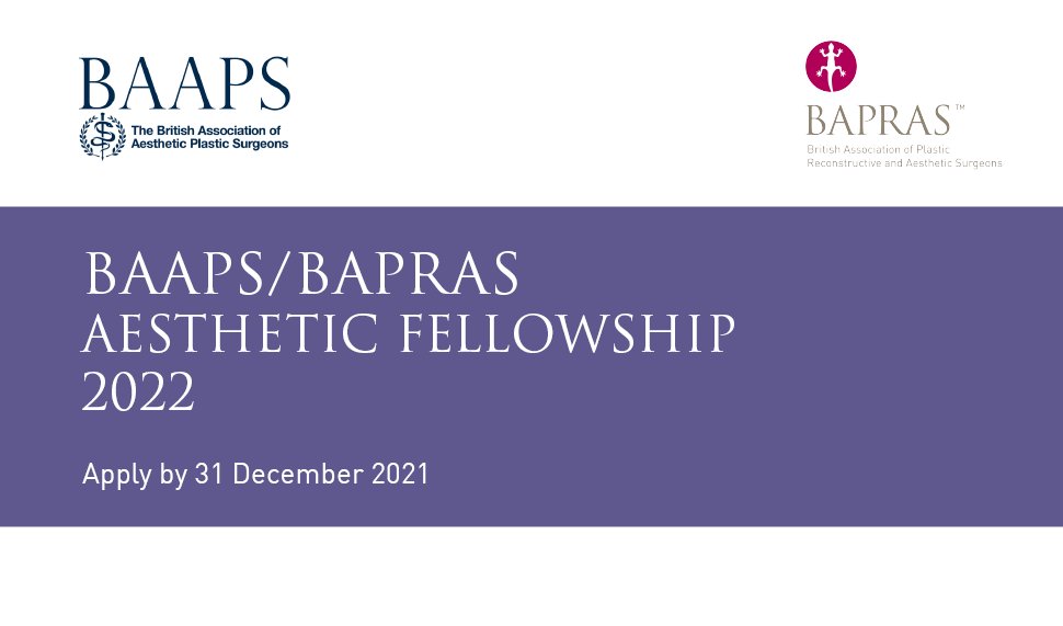 Don't miss out on the chance to develop your skills in aesthetic surgery and medicine!

Apply for the <a href="/BAAPSMedia/">BAAPS</a> <a href="/BAPRASvoice/">BAPRASvoice</a> aesthetic fellowships 2022 by 31 December.  

Find out more and apply 📨📩⤵️
bapras.org.uk/professionals/…