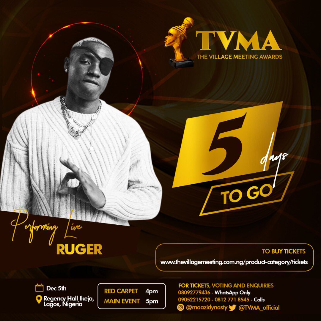 bigdee_evo's tweet photo. It’s 5 days to the exclusive meeting with @Ruger live at The Village Meeting Award #TVMA2021 on the 5th of Dec 2021. To get tickets click on the link below 👇 

https://t.co/8xNBdSdtVw…

Contact @Maazi_Dynasty @crux_paccino @TVMA_official for Sponsorship or Ads placement https://t.co/KlUfDs57QV