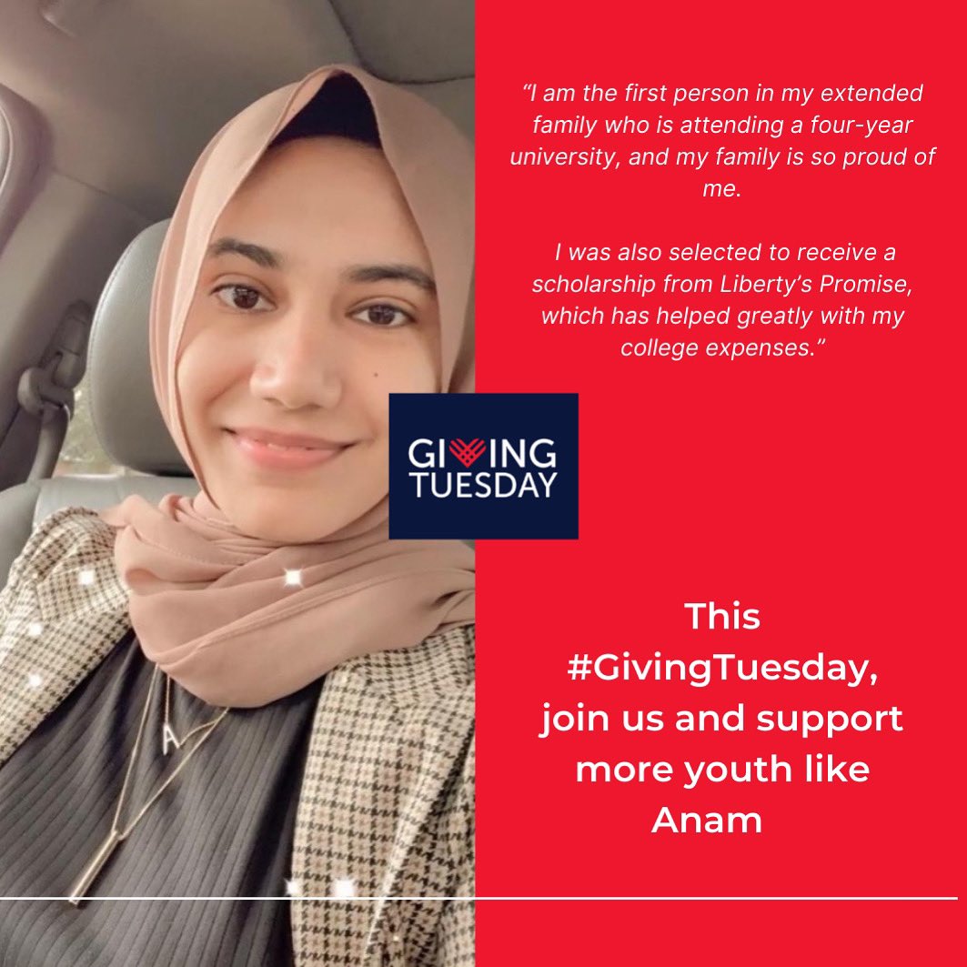 It’s #GivingTuesday, support young immigrants like Anam, who found a community in Liberty’s Promise when she moved here from Pakistan. Today only, your gift will be matched 3-to-1, so visit our website to make a difference this Giving Tuesday! libertyspromise.org/giving-tuesday