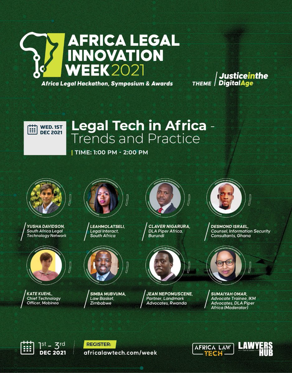 AfricaLawTech's tweet photo. Legal Tech in Africa- Trends &amp; Practice. Happening Tomorrow at the Africa #LegalInnovation Week 2021.@leahmolatseli @desmond_israel @mayar_dollin @YushaDavidson @rubeyaandcoadv @KateKuehl @MubvumaSimba 
🕜 1pm to 2pm EAT
🔗https://t.co/swSO35PMYw
#LegalTech #LegalInnovation https://t.co/LhNCRRzo2B