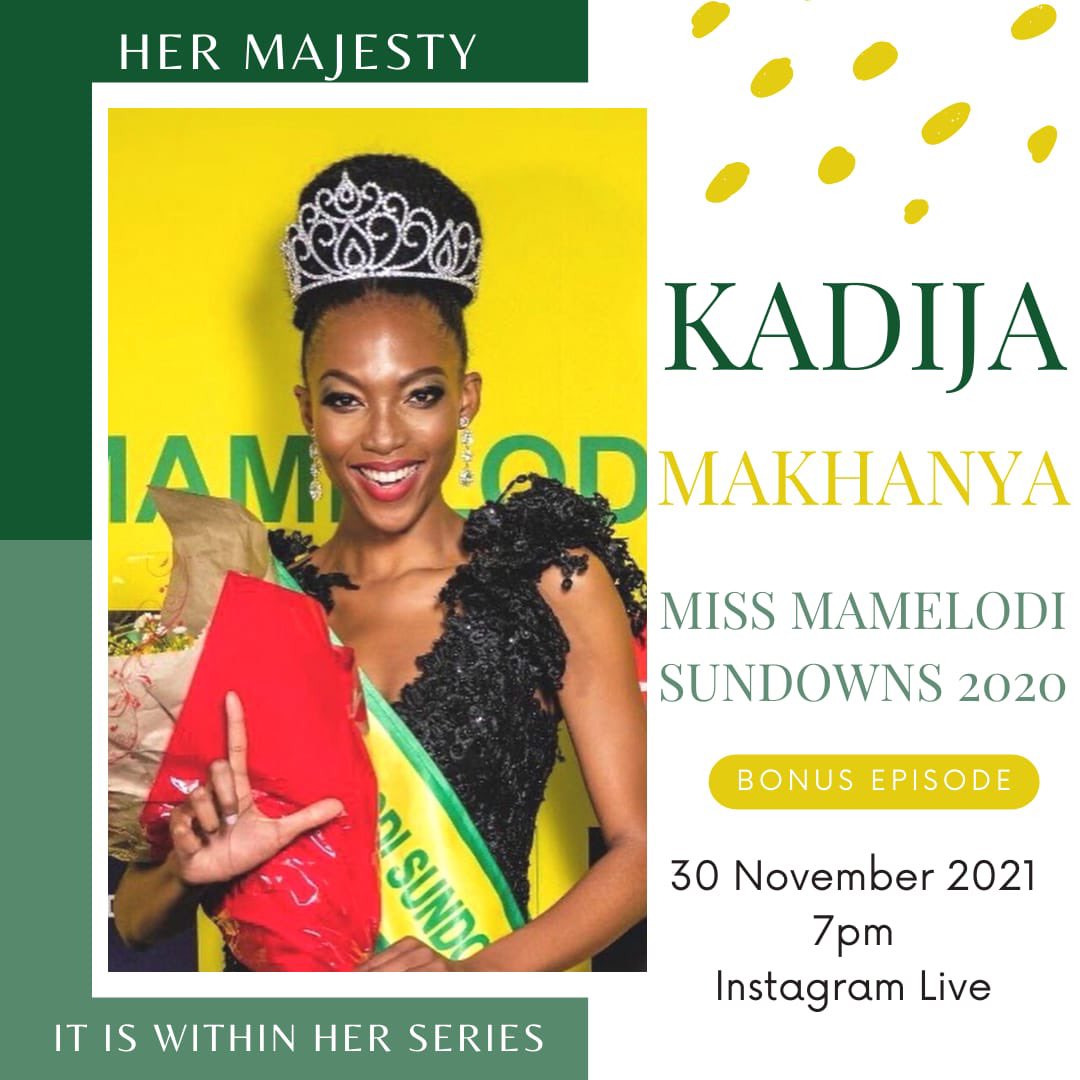 MissSundowns_'s tweet photo. Here’s a conversation that you certainly MUST be part of !
Catch your Queen @KadijaMakhanya LIVE at 19h00 on our @miss_mamelodisundowns Instagram page.
By the by!
Have YOU voted for YOUR favourite FINALIST today?
#MissMS #MissMS2021 https://t.co/nUKMAsqXQV