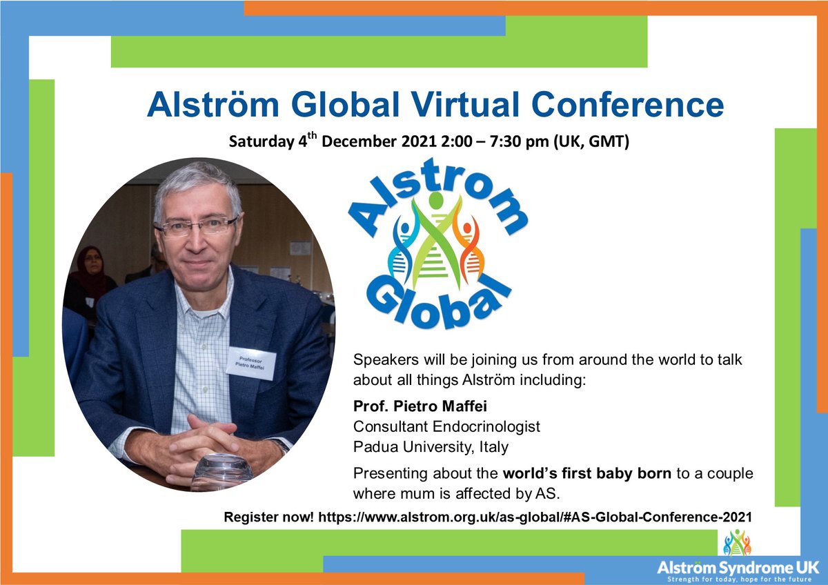 AS_UK's tweet photo. Don't miss out on hearing Prof Maffei @PietroMaffei3 about the first baby born to a couple where Mum is affected by #AlstromSyndrome 
Virtual Global Conference THIS SATURAY
@AlstromInternat @AlstromAngels @AssaiAlstrom @LMBBS1 @WolframSyndUK @euro_wabb
https://t.co/tkIGd8IAVU https://t.co/xEesXDHITw