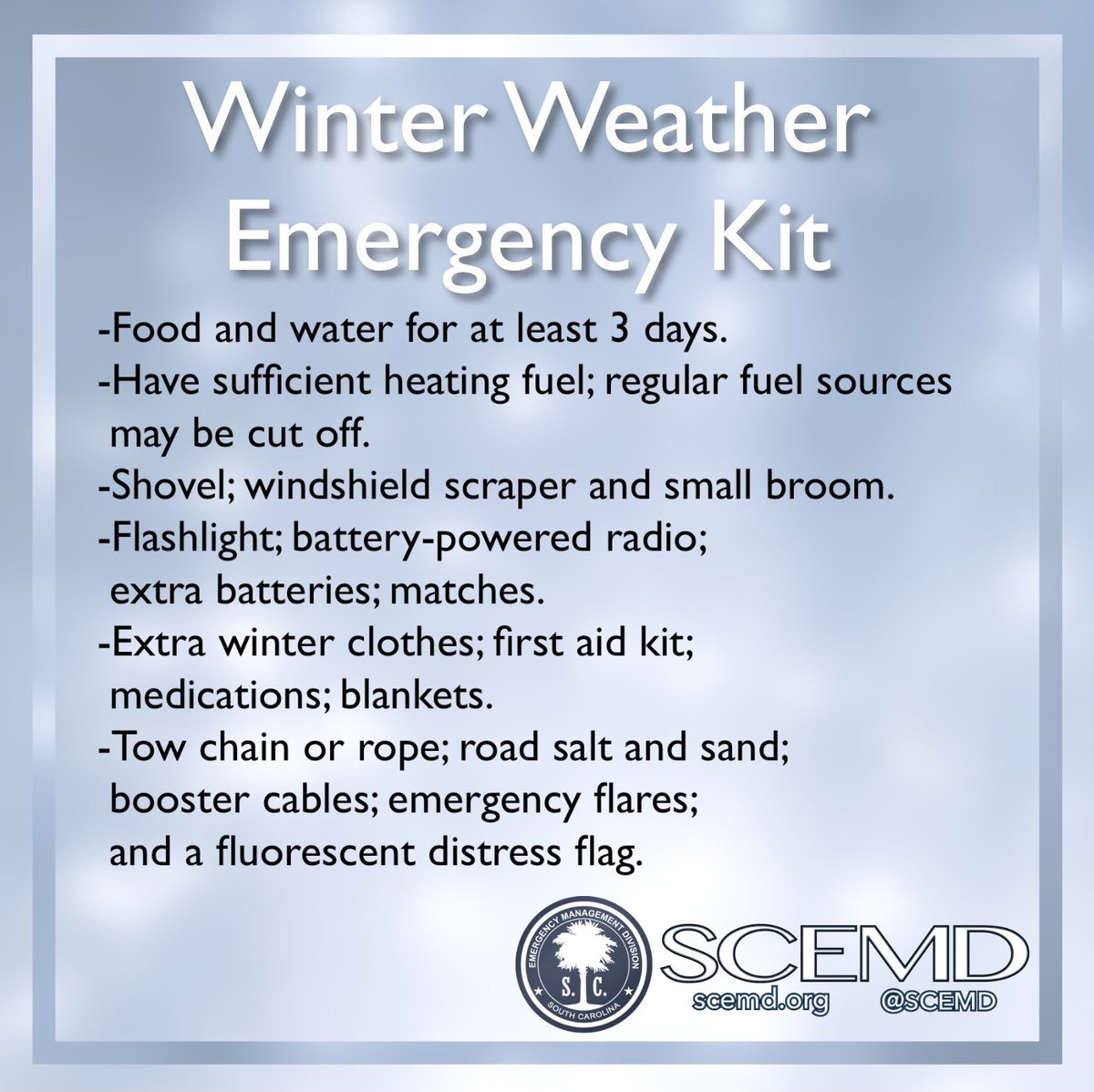 SCEMD's tweet photo. Though you should always have an emergency kit ready to go, a #WinterWeather emergency kit some additional items you need to consider.

Don’t forget you can find the SCEMD Severe Winter Weather Guide here: https://t.co/jWc41L23Z0
#WinterWeatherPrepWeek  #SevereWx #Sctweets https://t.co/TyzAFrSwa4