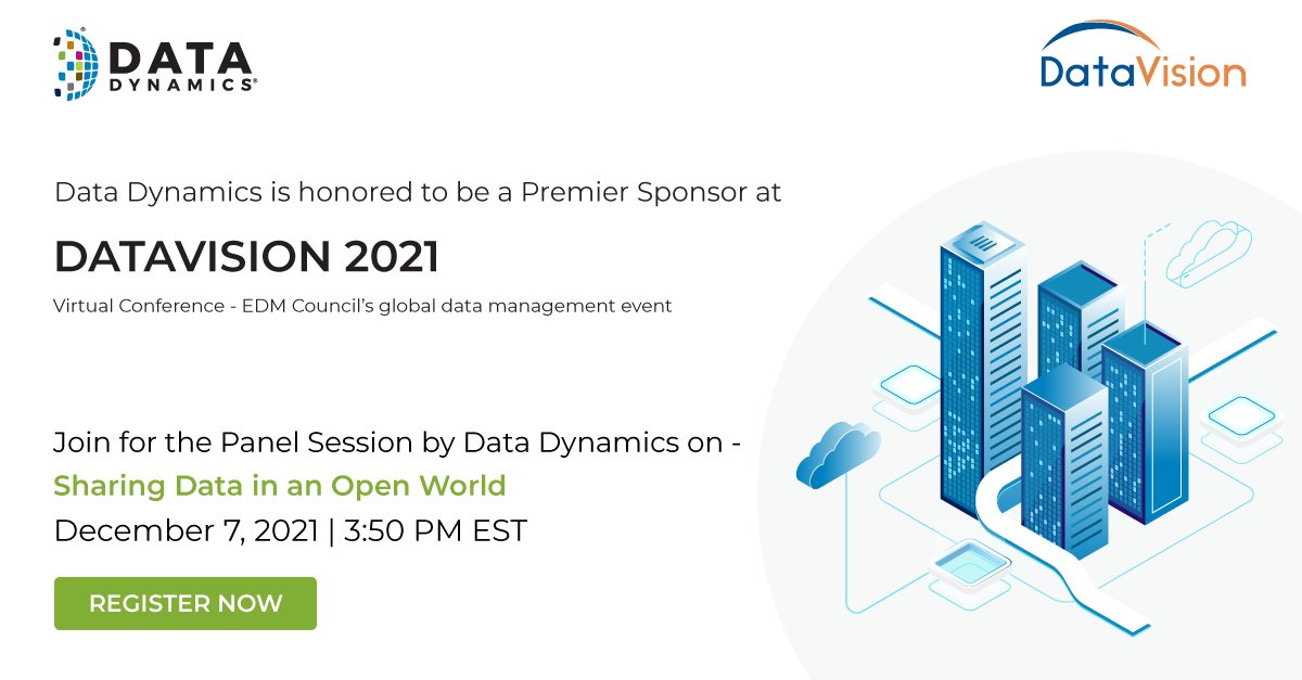 DataDynamicsInc's tweet photo. We are happy to be a premier sponsor of @EDMCouncil’s #DataVision2021. Join #DataDynamics’ @piyushmehta, @davidreilly, @helenjohnson, and #EDMCouncil’s @johnbottega for an exciting panel session on - Sharing Data in an Open World. Register for free - https://t.co/XNLN3BmpyM https://t.co/c6d0lOWG02