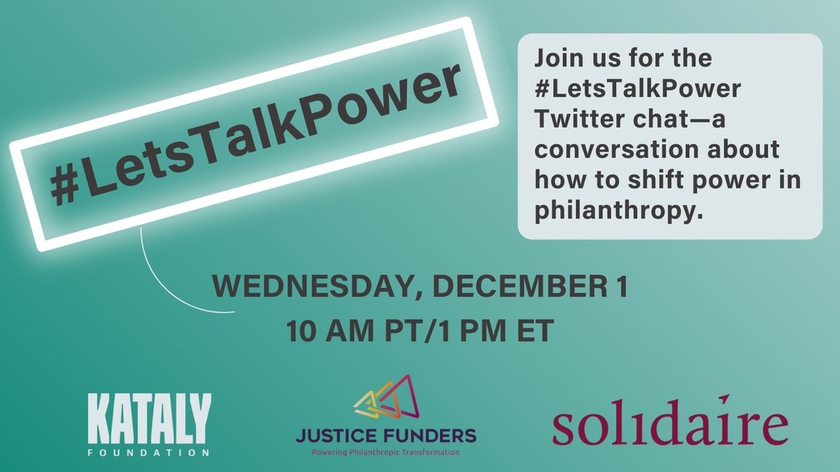 After #GivingTuesday join us Wed for  #LetsTalkPower a discussion about wealth, power, &amp; what needs to change in philanthropy. Hear from our movement partners/ grantees &amp; our partners in redistributing wealth:
<a href="/KatalyFdn/">Kataly Foundation</a> @justicefunders  

12/1, 10am/ 1pm: bit.ly/letstalkpowerc…