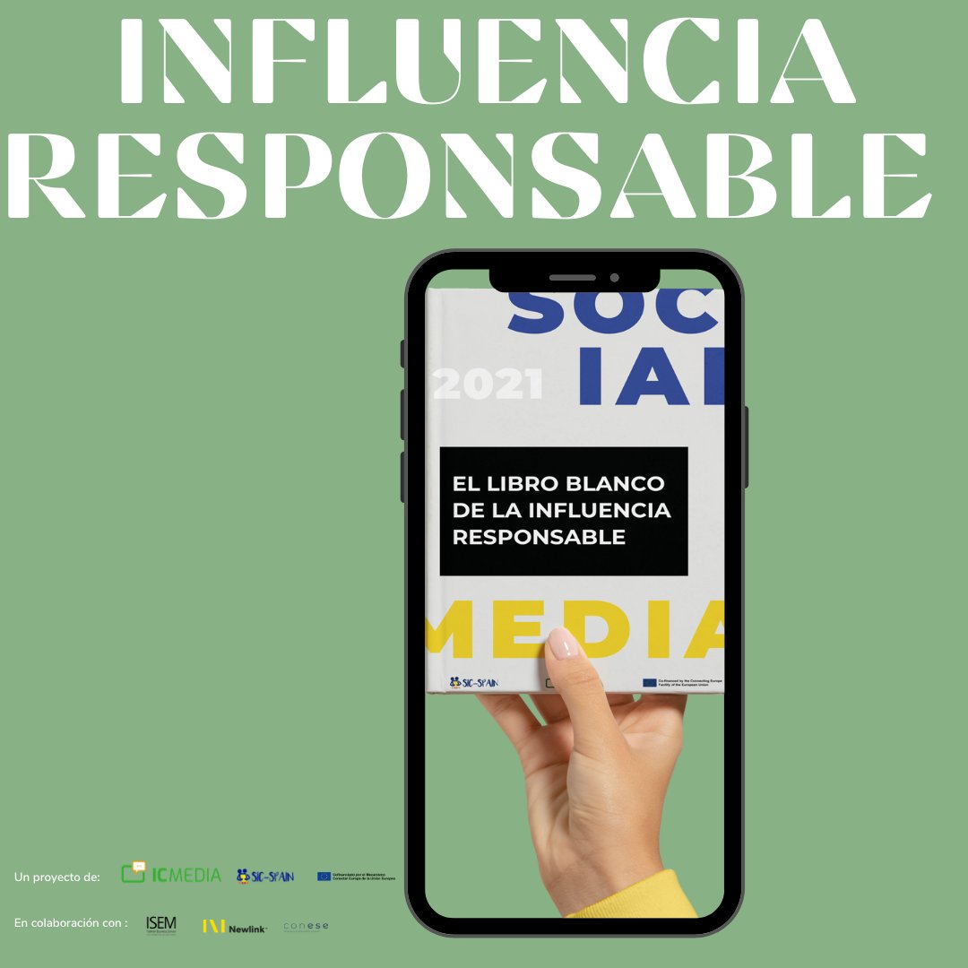 icmedia_es's tweet photo. Descárgate el Libro Blanco de la Influencia Responsable. Disponible aquí https://t.co/p15v2CJdZs 

En colaboración con @ISEMfbs @NewlinkSpain y Conese

#InfluenciaResponsable #SicSpain2 #InfluencersTrustProject https://t.co/MOj2VrMmoW