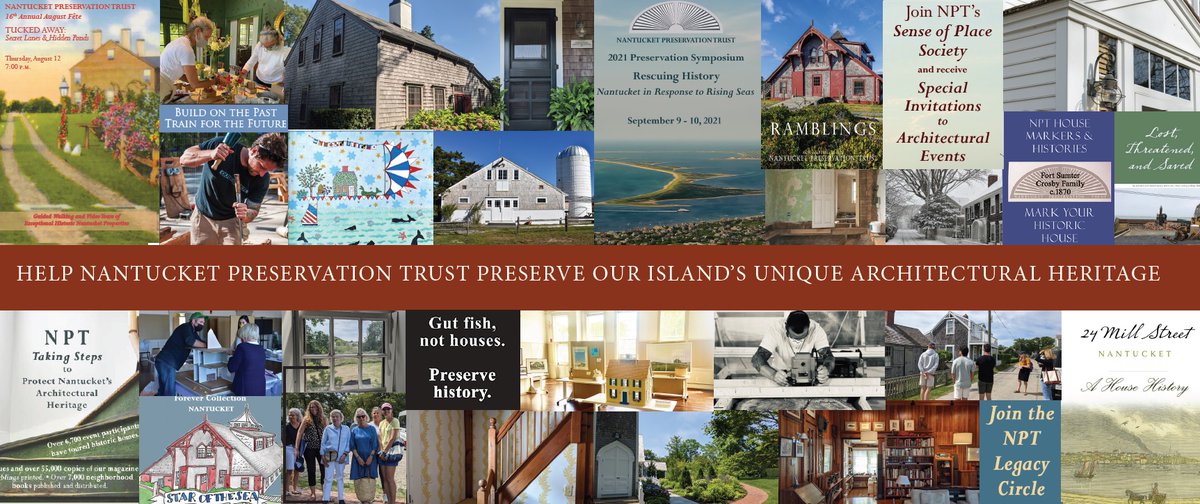 NPT works to preserve Nantucket's unique architectural heritage, the very fabric that makes Nantucket so special, all year long. 
This #GivingTuesday, consider supporting our work by becoming a member or renewing your membership online today: bit.ly/NPTMembership.