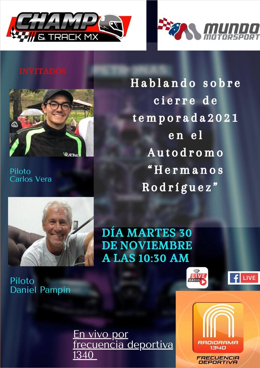 MundoMotor1340's tweet photo. Hoy martes en @mundomotor1340, recibiremos a nuestro amigos del Campeonato Champ &amp; Track MX.
➡️ Los pilotos Carlos Vera y Daniel Pampin
Quienes nos platicaran de su cierre de temporada histórico en el @autodromohr, en el. marco de la #Endurance24 2021 https://t.co/eRvRyxJauS