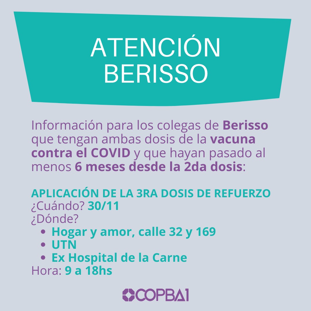 INFORMACIÓN IMPORTANTE: VACUNACIÓN COVID
.
Informamos a los colegas de Berisso que tengan ambas dosis de la vacuna contra el COVID y que hayan pasado al menos 6 meses desde la 2da dosis que se estará aplicando la la 3ra dosis.