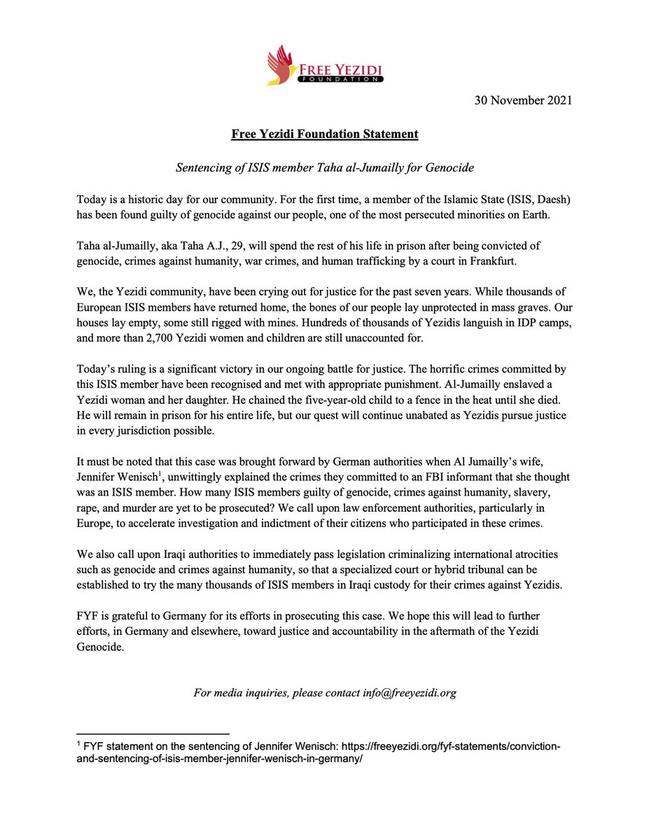 Free_Yezidi's tweet photo. GUILTY OF GENOCIDE

FYF statement on conviction in Germany of #ISIS #Daesh member Taha Al Jumailly, who participated in the #Yazidigenocide through #Yezidi #Yazidi enslavement and murder of a 5-year old child chained to a fence to die in the heat. Statement + info here.

Thread. https://t.co/BImpAre1O6