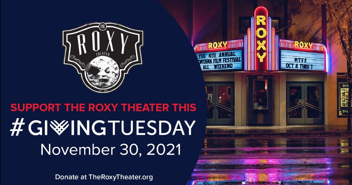 Roxy Theatre Missoula Mt 2022 Christmas The Roxy Theater (@Roxytheater406) / Twitter