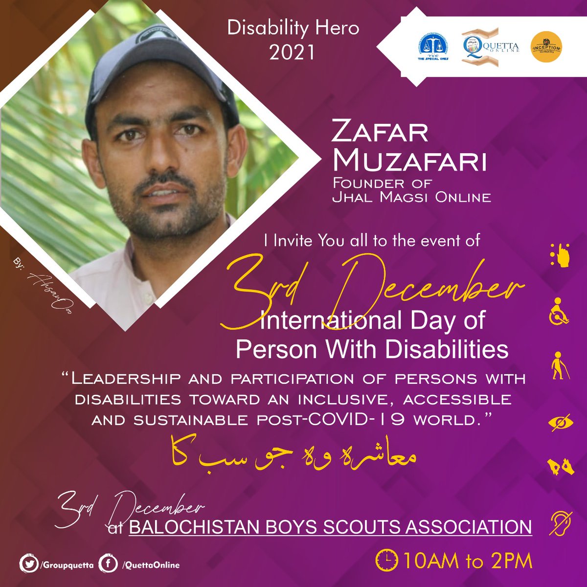 JhalMagsiOnline's tweet photo. Are you ready?
3rd December a mega event on International Day of Persons with #Disabilities
The theme for IDPD this year is 
“#Leadership and participation of persons with disabilities 
toward an inclusive, accessible and sustainable post #COVID19 world.”
#معاشرہ_وہ_جو_سب_کا https://t.co/s0P4grShf6