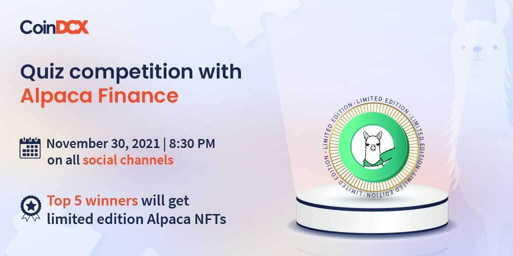 CoinDCX's tweet photo. Want to project your knowledge about @AlpacaFinance? 🚀

Take part in our Quiz competition with Alpaca Finance and get a chance to win big. 💯

Quiz Form: https://t.co/jVRPWH2jqS

#CoinDCX #Crypto #AlpacaFinance #TryCrypto https://t.co/KC5e6DsAWq