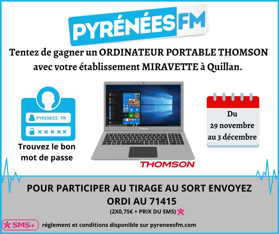 PyreneesFM's tweet photo. Cette semaine, tentez votre chance et gagnez votre ordinateur portable !
#pyreneesfm #Pyrenees #jeuSMS #SMS https://t.co/pVc63ktUKZ