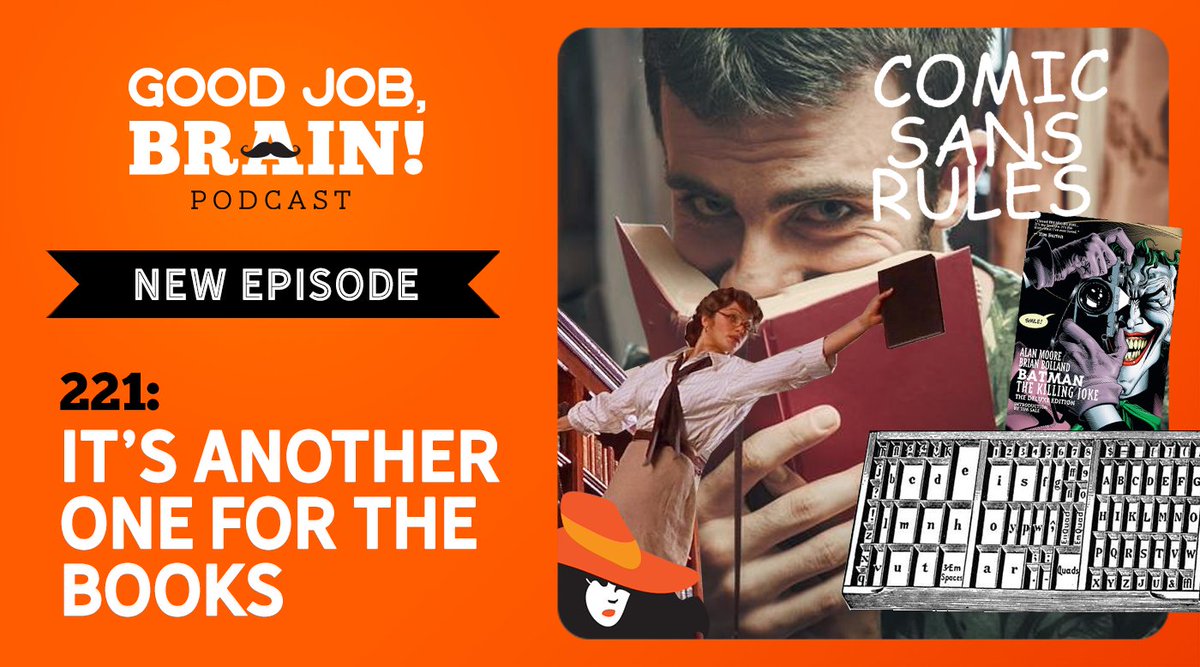GoodJobBrain's tweet photo. 📖 New ep! It's Another One for the Books 📚 — the origin of Comic Sans, famous librarians quiz, chemistry behind why people like to smell books, graphics novel film adaptation quiz, everyday phrases that came from the printing press https://t.co/NykaNYu0Z2 https://t.co/NdUFAudv7b