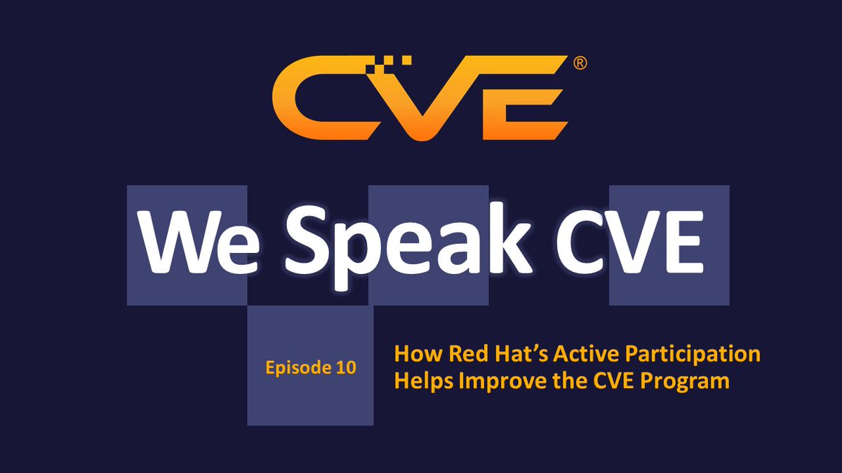 CVEannounce's tweet photo. We Speak CVE Podcast episode 10 now available!
“How Red Hat’s Active Participation Helps Improve the CVE Program”
https://t.co/feSs4crBjD
#CVE #Vulnerability #VulnerabilityManagement #VulnerabilityResearcher #Infosec #Cybersecurity @CVEnew https://t.co/MmfxG5pp59
