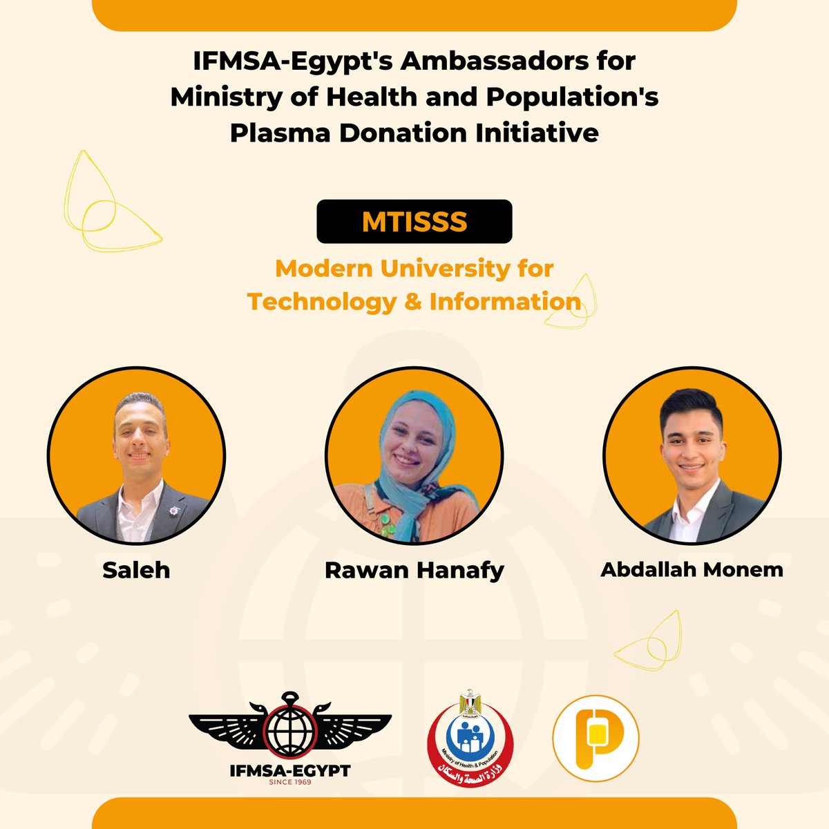 ifmsa_egypt's tweet photo. It's our utmost pleasure to present to you our ambassadors in the Egyptian universities for the presidential initiative for manufacturing and self-sufficiency in plasma derivatives in cooperation with the Ministry of Health and Population.
@mohpegypt https://t.co/3kytAsu76q