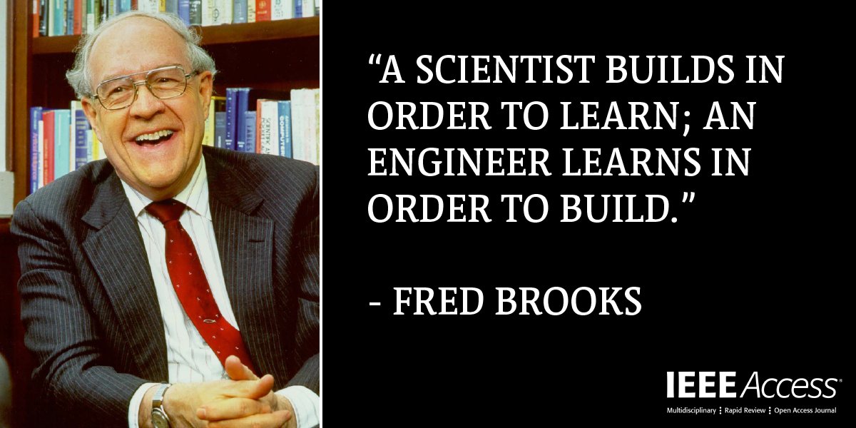 IEEEAccess's tweet photo. IEEE Access Quote of the Week
#ScienceQuote #EngineeringQuote #FredBrooks https://t.co/mmZQ2CCxKB