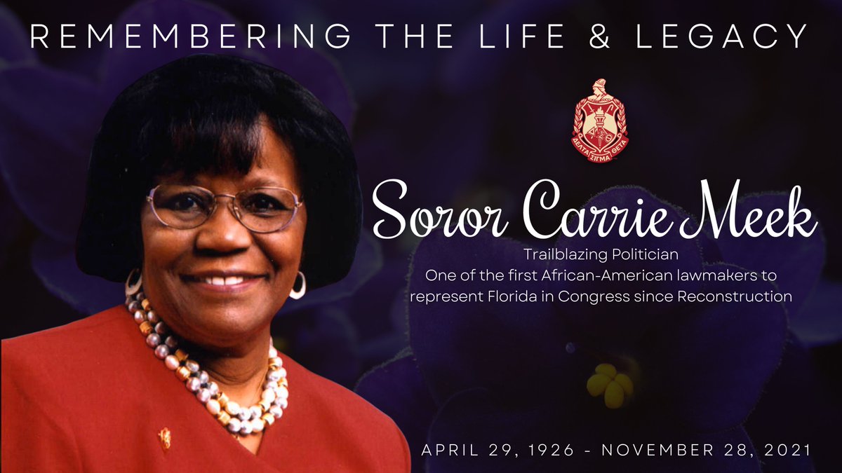 Delta Sigma Theta Sorority, Incorporated joins the country in mourning the loss of member &amp; trailblazing politician Carrie Meek who made her transition on November 28.

View the full statement &amp; information regarding the Omega Omega Service here: deltasigmatheta.org/remembering-so…

#DST1913