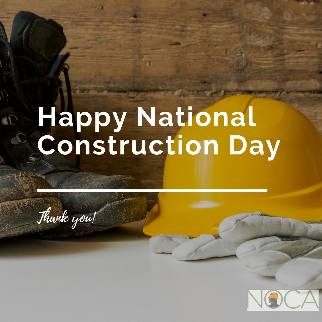 nocabuild's tweet photo. Happy #NationalConstructionDay 
Here at NOCA we like to think that we celebrate construction every day; however, today is an opportunity to recognize all the hard working individuals who make this industry go round. Thank you for everything that you do! https://t.co/lSsCX3pY3C