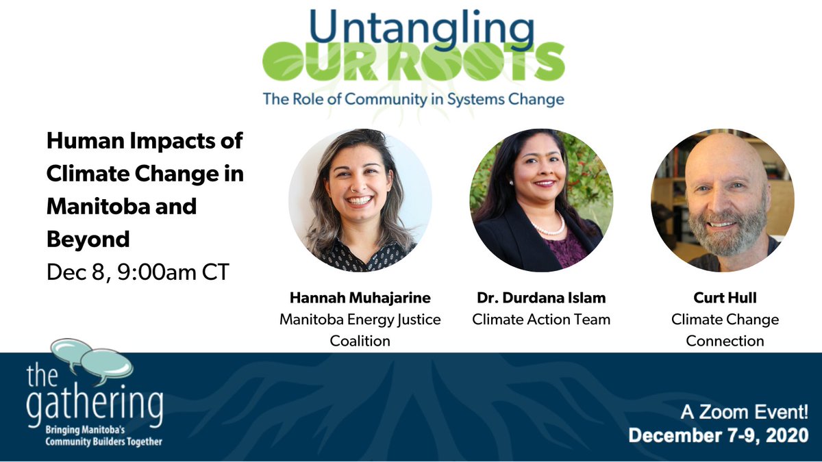 CCEDNet_RCDEC's tweet image. Day 2/ Dec 8: Human Impacts of Climate Change in Manitoba and Beyond
Explore the social impacts of climate change through the lens of climate justice. The best way to deal with  climate grief is to take action. #MBGath2021