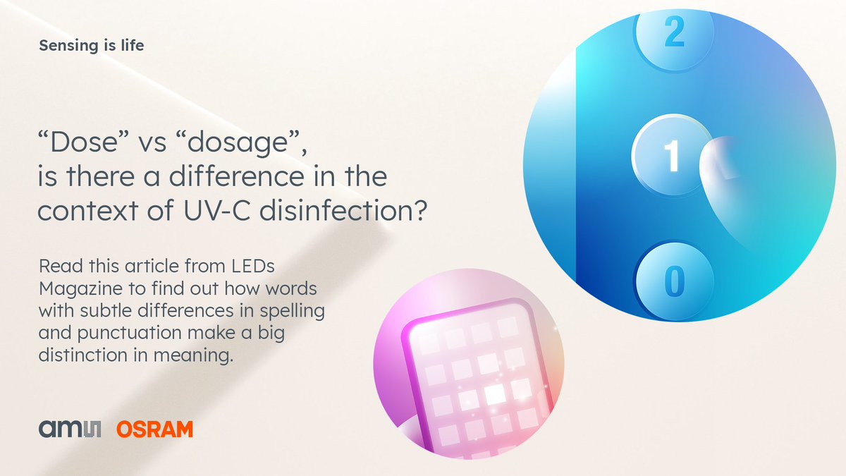 amsOSRAM's tweet photo. Can you tell the difference between the meanings of “dose” and dosage”? Learn how similar words can have a huge contrast in meaning especially when it comes to UV-C technology: https://t.co/xhoJdht0nF
More info: https://t.co/nlFEIlmYY2 https://t.co/oSv5oY3uCe
