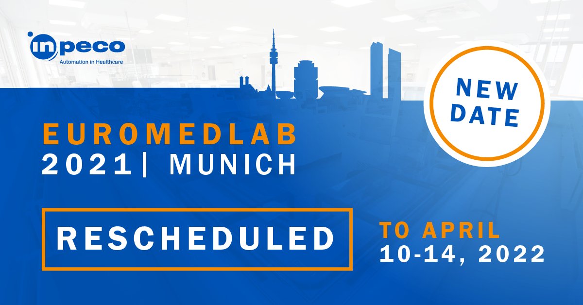 InpecoHealth's tweet image. 📍 Latest news: to ensure the safety of all attendees, #EuroMedLab2021 congress in Munich has been rescheduled to April 10-14, 2022.​
We are looking forward to meeting you next spring!​
​
#Inpeco #TailorMadeAutomation