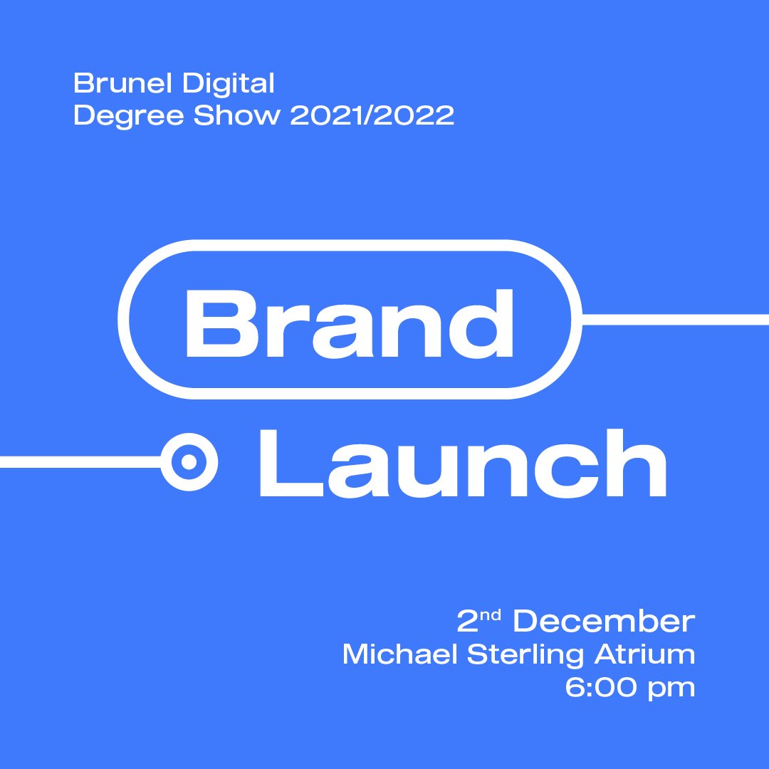 BrunelDigital's tweet photo. The 2021/2022 Brunel Digital Degree Show Team are proud to announce our Brand Launch event on the 2nd of December in the Atrium of the Michael Sterling Building at 6pm! 

We will be presenting our brand at 7pm and afterwards, we will announce the winners of our giveaway prizes. https://t.co/gE6yd4VjnC