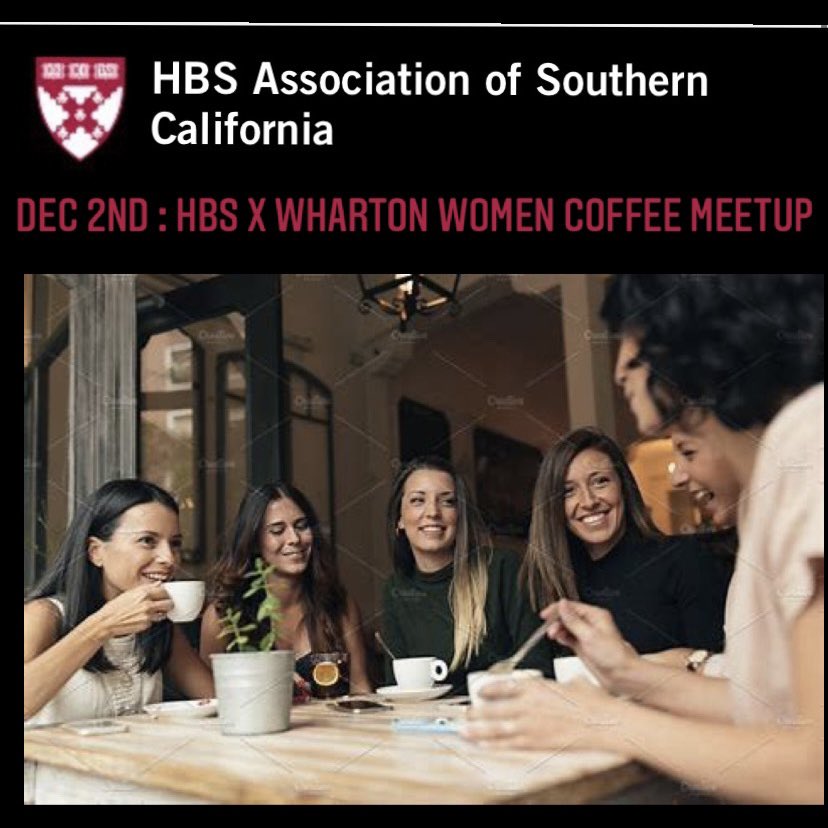 HBSASC's tweet photo. Dec 2nd : HBS &amp; WHARTON WOMEN: COFFEE MEET UP ON THE WESTSIDE

Time:  8:30 - 10:00 AM
Location:  Westside, Santa Monica area (location shared after RSVP)

https://t.co/vaWBP6UypP https://t.co/L9fu8qFWSo