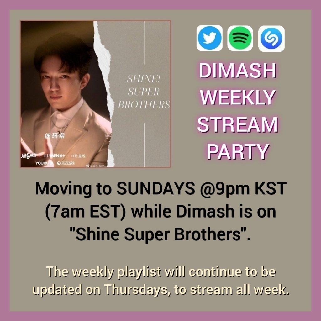 🚨 DIMASH WEEKLY STREAM PARTY UPDATE 🚨 Temporary Move to SUNDAY while @dimash_official is on 'Shine'. Let's not loose progress made.🙏 #DimashQudaibergen #DimashStreamingParty Playlist ⬇️ open.spotify.com/playlist/0ayKV… Details ⬇️ instagram.com/p/CW6AMnKrZPE/…