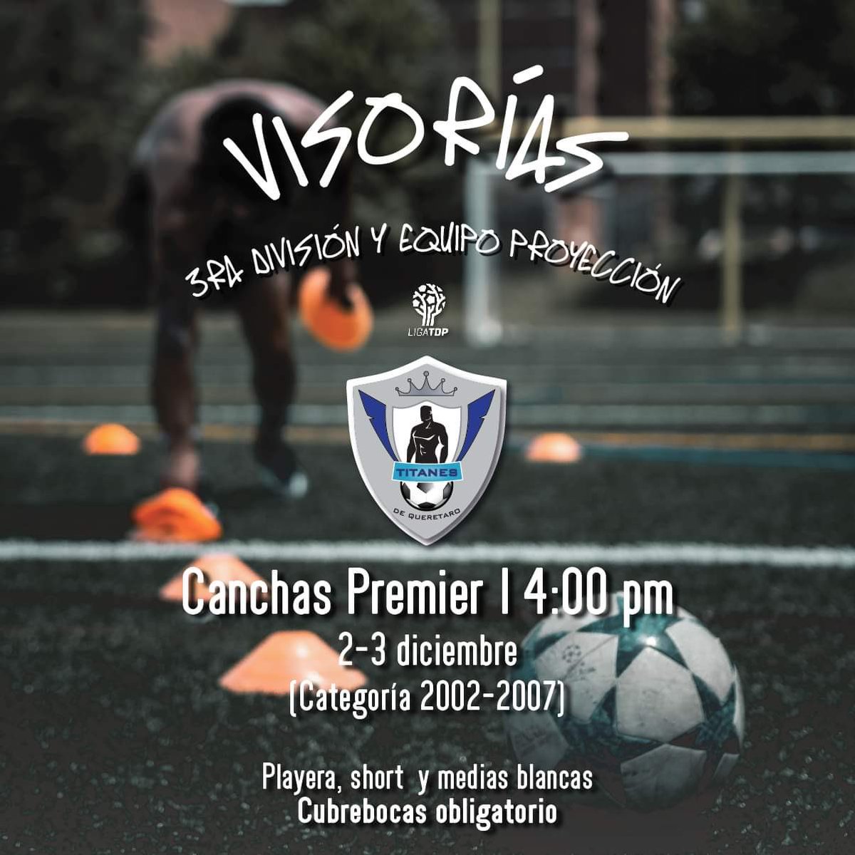 💙 Forma parte del mejor club de Querétaro.  

#visorias #Queretaro #futbol #profesional #LigaTDP #familiatitan