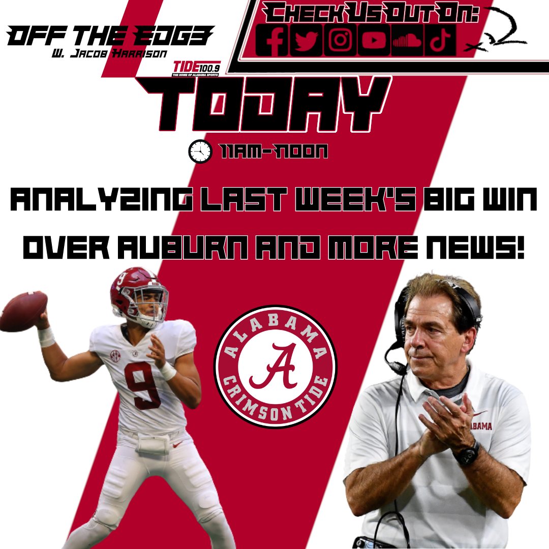 OffTheEdge1009's tweet photo. Hope everyone is having a great Tuesday! Join your host @JHarrisonOTE, as he breaks down more of last week's win over Auburn and talks more CFB news! Only on @Tide1009!

Join the conversation! (205) 342-9904

#AlabamaCrimsonTide #AlabamaFootball #SECFootball #CollegeFootball https://t.co/Mgtv6fTG4A