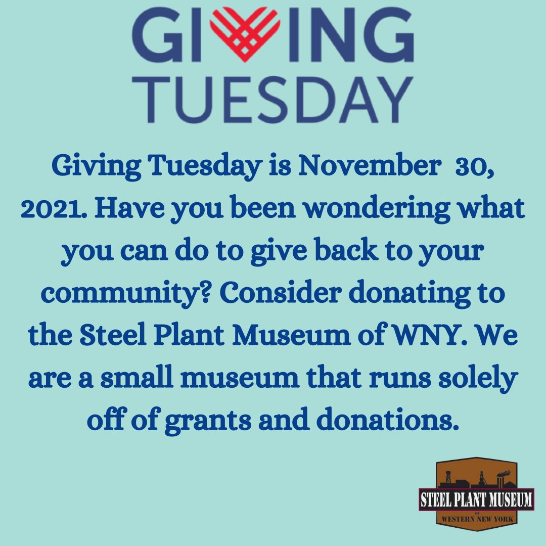 SPMofWNY's tweet photo. Happy Giving Tuesday! Have you been wondering how you can give back to your community? Consider donating to the Steel Plant Museum of WNY. We are a small museum that runs solely off of grants and donations. To make a donation use the link provided in our bio!
#GivingTuesday https://t.co/G6z3B9W8zQ