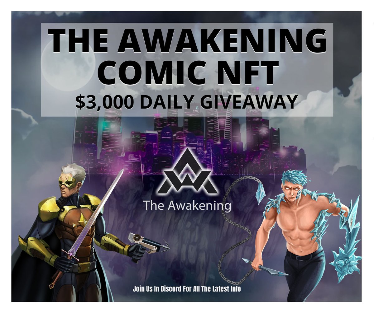 TheAwakeningNFT's tweet photo. 🎉 Day 2 of The Awakening $3000 Daily Giveaway of ETH is upon us! 🎉 👏

For your chance to win ⬇️

✅. Head to the Announcements channel on Discord and vote for your favourite character.

That's it! Good Luck!

https://t.co/nLDb5LhVjR

#NFTgiveaway #NFTCommunity #NFTs https://t.co/2EVxGnxfrA