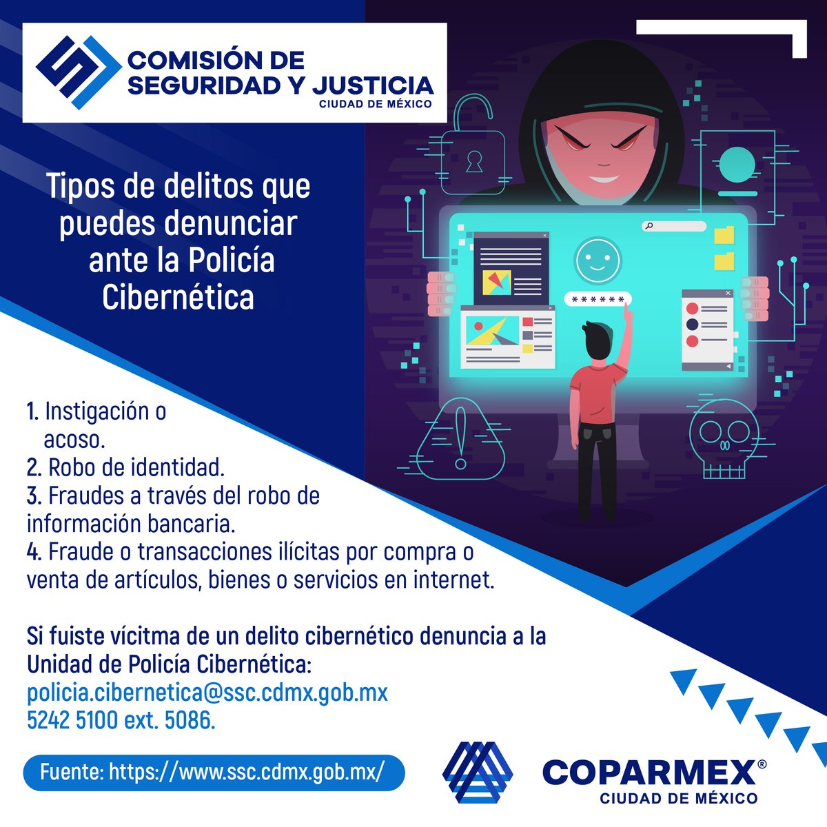 👮🏻‍♂️💻 ¡Solicita apoyo de la #PolicíaCibernética y navega por internet de forma segura!

<a href="/Coparmex_CDMX/">Coparmex Ciudad de México</a> <a href="/ConsejoCiudada/">Consejo Ciudadano de Seguridad y Justicia A.C.</a> #seguridad #seguridadcibernética #diainternacionaldelaseguridadinformatica