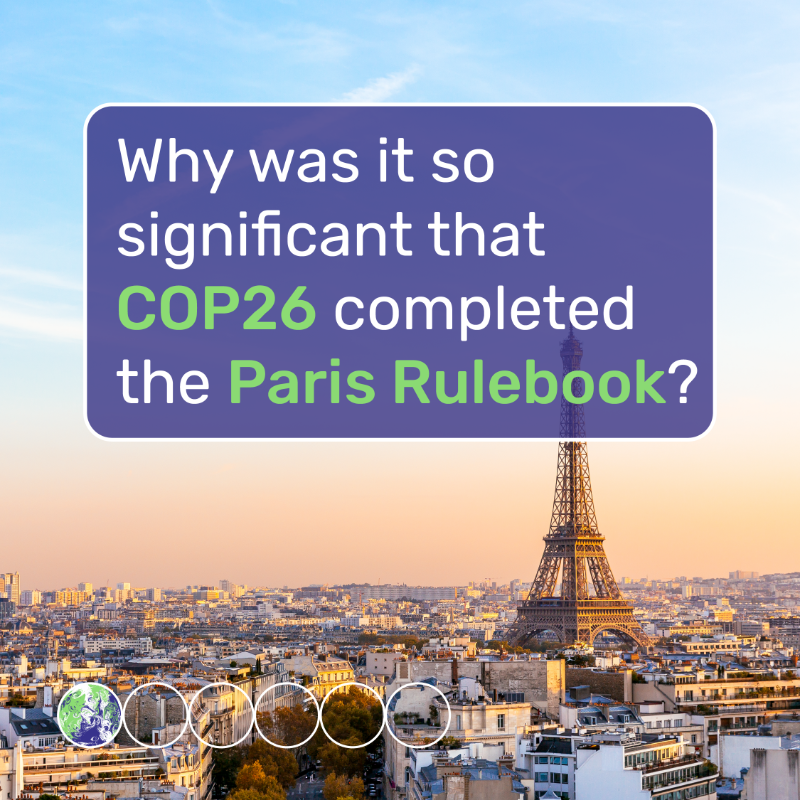 COP26's tweet photo. After 6 years, #COP26 completed the Paris Rulebook.

Why is this significant?

Swipe to learn more 🔽

#TogetherForOurPlanet | #ClimateAction