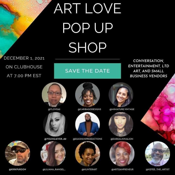 artcoholic's tweet photo. “Art Love Pop Up: Volume 1“ with Dominique Alexandria, @tlove62, @sd_mulholland, @kirkpurdon, @ashani09, and MORE! Tomorrow at 7:00 PM on @clubhouse! https://t.co/e7J9rspC1Y 

#clubhouse #art #holiday  #giftideas #supportartists #artcollector #popup #supportsmallbusiness https://t.co/bgysaxILF8