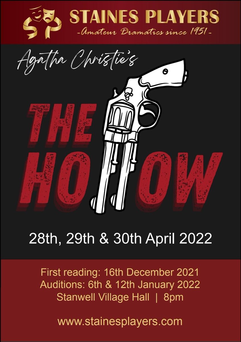 stainesplayers's tweet photo. Interested in performing in the spring 2022 Staines Players show of Agatha Christie's The Hollow?

We're holding a 'First Reading' of the script on Thursday 16th December at Stanwell Village Hall.

#StainesPlayers #AmateurDramatics #AgathaChristie #TheHollow https://t.co/3fxNYZuQxG