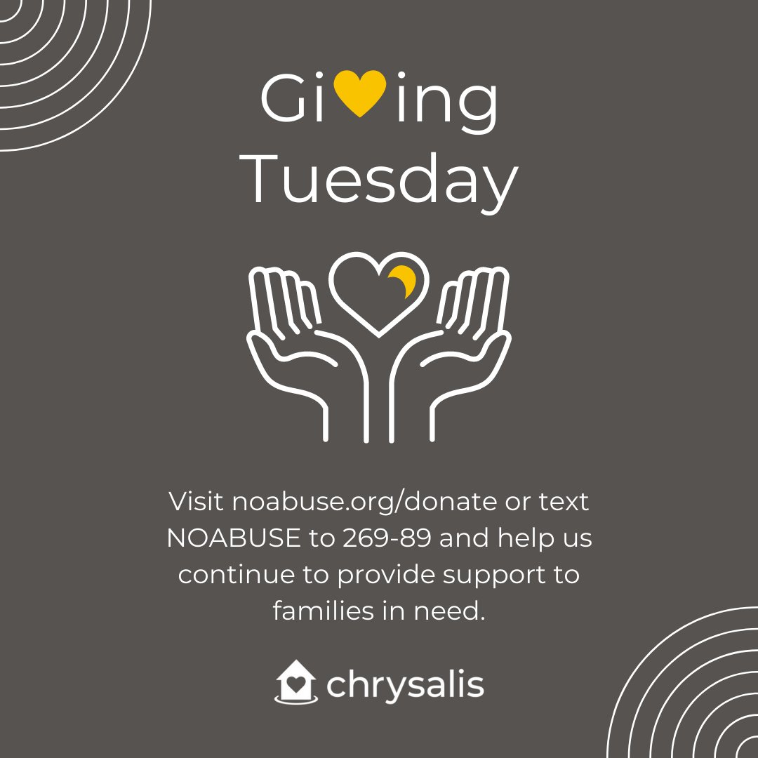 🎉 Help us celebrate #GivingTuesday!
There are two different ways you can help support Chrysalis during this annual celebration of generosity:
1️⃣ Visit our website at noabuse.org/donate
2️⃣ Text NOABUSE to 269-89
Thank you for continuing to help us stop the cycle of abuse. 💛