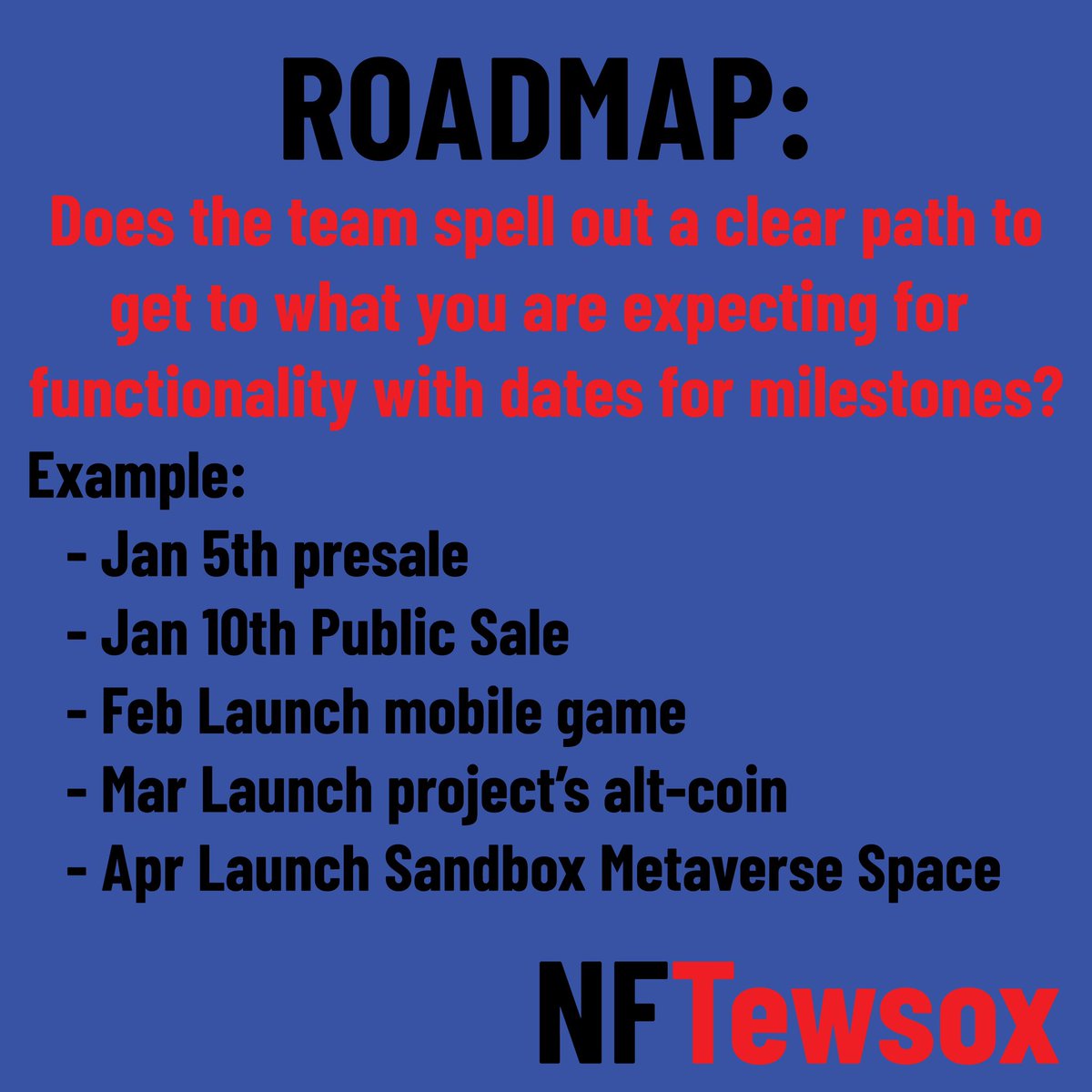 NFTewsox's tweet photo. What to think about when trying to decide if you should get into an NFT project - my 2 cents. #nfteducation #newtonft #nftnoob https://t.co/p02ybbLVn3