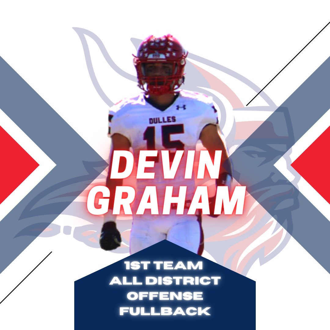 DullesFootball's tweet photo. Congratulations to Class of 2022 Senior Devin Graham @CmpDevo on earning 1st Team All District for our offense this season! #Str8Dedication #550 https://t.co/F3ui9hIWMq