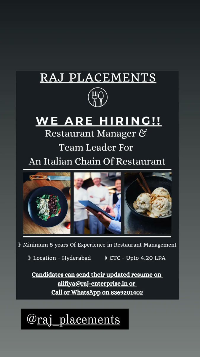 Alifiya Mustafa (@alifiyamustafaa) on Twitter photo Hiring for Restaurant Manager & Team Leader for An Italian Chain of Restaurants for Hyderabad location.
Candidates can share their resumes on hire@raj-enterprise.in or Call or WhatsApp on 9867461192
#hyderabadjobs #Hiring #JobSearch #restaurantmanager #hospitalityindustry Hiring for Restaurant Manager & Team Leader for An Italian Chain of Restaurants for Hyderabad location.
Candidates can share their resumes on hire@raj-enterprise.in or Call or WhatsApp on 9867461192
#hyderabadjobs #Hiring #JobSearch #restaurantmanager #hospitalityindustry