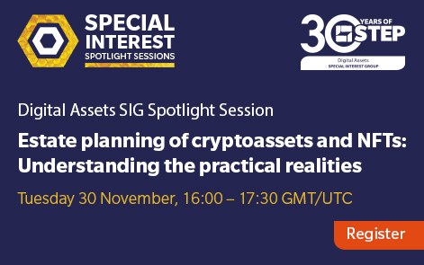 STEPSociety's tweet photo. Day 2 of #STEPSIG Spotlights focused on #estateplanning of #cryptoassets and NFTs. One of the key takeaways was NFTs are a significant event in human history and a new asset class that is not going anywhere. Register for Day 3 on #businessfamilies: https://t.co/YsSk99VDcS https://t.co/qcEFpiRsGD