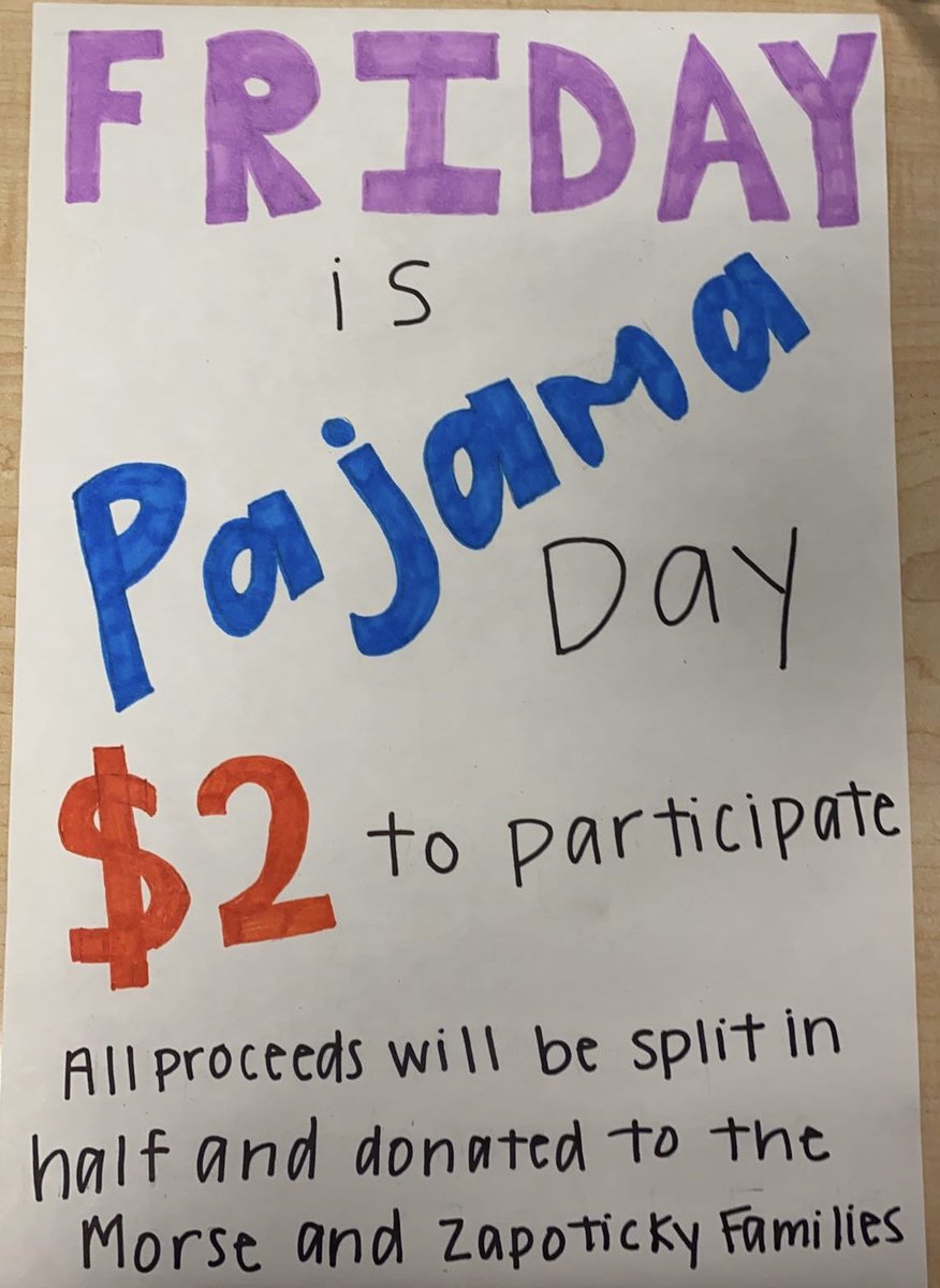 dhsdnation's tweet photo. ATTENTION DHS STUDENTS!!! This Friday will be Pajama day! It is $2 to participate… All proceeds will go to the Morse and Zapoticky families. Let’s all come together and help benefit these two families. https://t.co/isVQSuMzyk