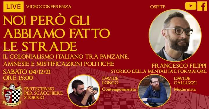ScacchiereS's tweet photo. Tornano le live di #scacchierestorico!

Sabato 4.12, alle ore 15:00, Francesco Filippi ci parlerà di colonialismo italiano tra panzane, amnesie e mistificazioni politiche.

Parteciperanno, per Scacchiere Storico, Davide Longo e Davide Galluzzi

#storia #history #twitterstorians https://t.co/6FlfDEz9uj