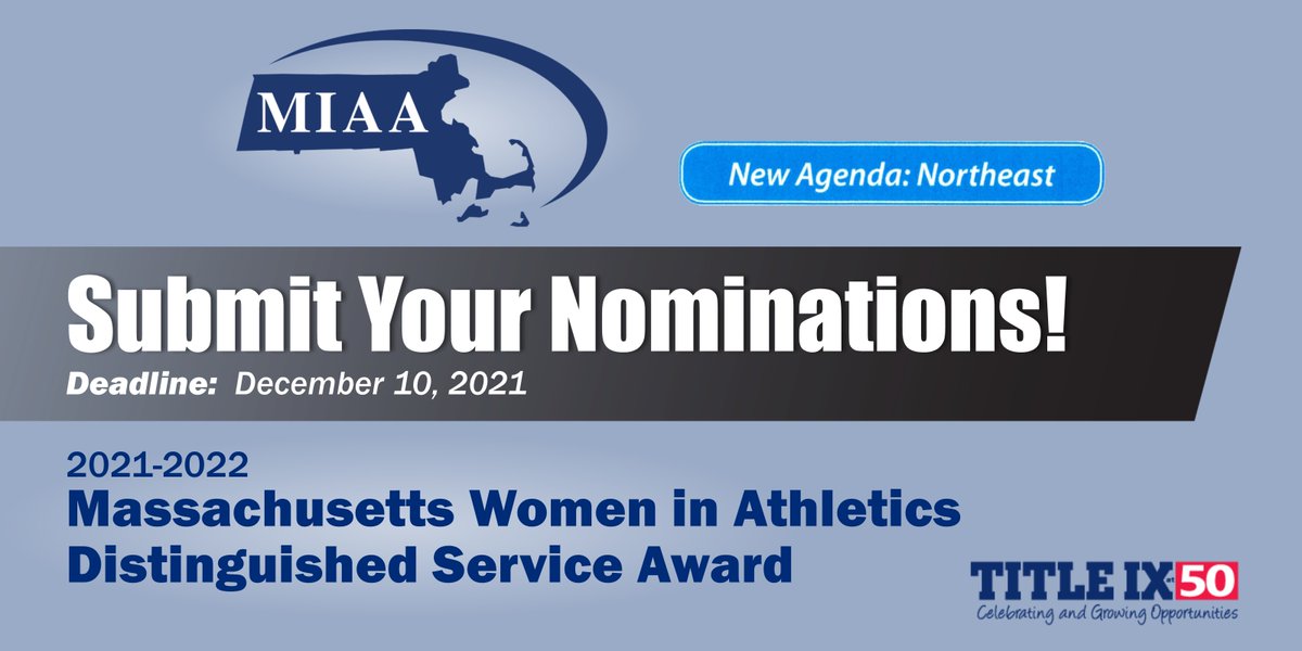 The #MIAA Women in Leadership Committee recognizes women who have worked w/distinction on behalf of girls’ sports in their communities. Nominate TODAY!
✔️Support of a school administrator 
✔️Longevity, contributions, service

🔗ow.ly/3puL50GZIum

<a href="/sbryantMIAA/">sherry bryant</a> <a href="/TheNewAgenda/">The New Agenda</a>