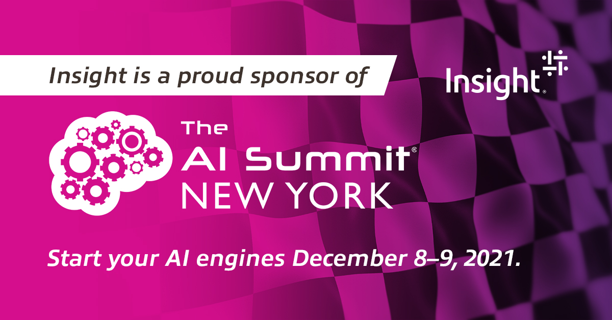 InsightEnt's tweet photo. The AI race is on — get your business on the inside track at the #AISummit in New York. Join @InsightEnt and other industry leaders for two full days of expert speakers, deep-dive strategy sessions, interactive experiences and more! ➡️ https://t.co/mq3zZ4XYQh https://t.co/rXJOGckbjt