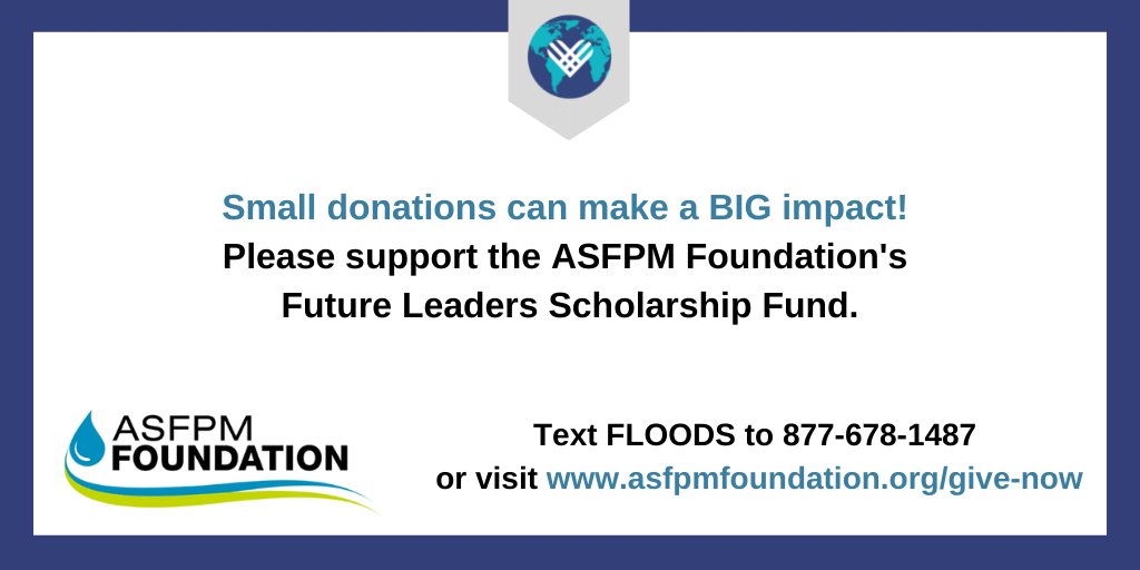 ASFPMfoundation's tweet photo. There's still time! Consider giving $10, $20 or more today to help us fund our Future Leaders Scholarship. Help aspiring students become floodplain management professionals! Text FLOODS to (877) 678-1487 or visit www.asfpmfoundation/give-now  @ASFPMfoundation #GivingTuesday2021 https://t.co/TkuVQLPfnB