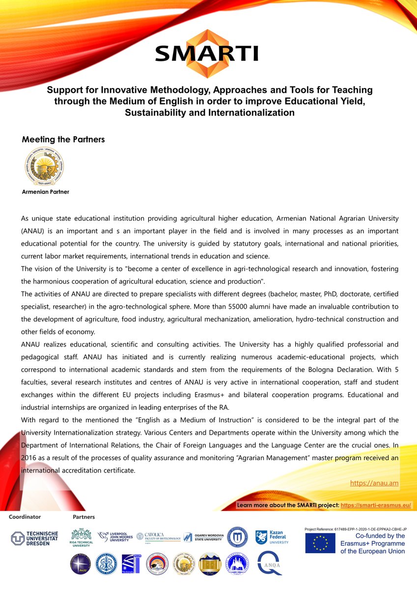 Meet our SMARTI partners!
Armenian Partner: #ANAU 

#smarti #erasmusplus #english #armenia #russia #europe